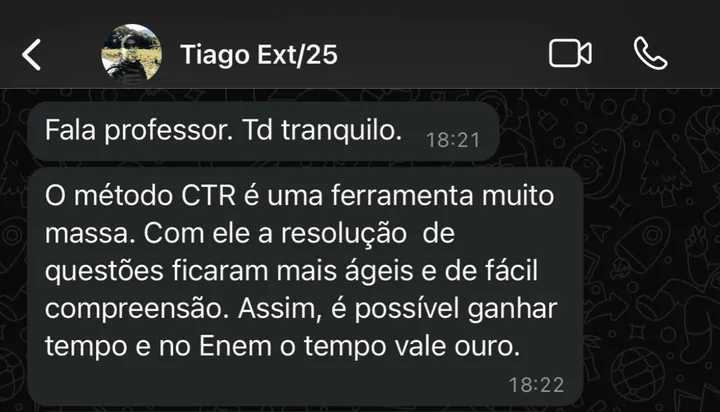 Tiago: com o CTR a resolução das questões ficou mais ágil, e no Enem o tempo vale ouro.